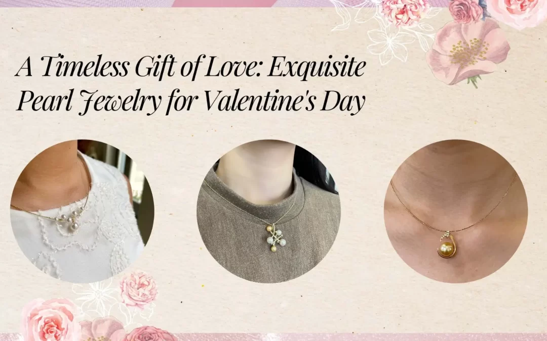 Valentine's Day Pearl Jewelry